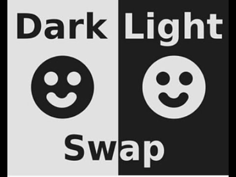 光影切换(Dark Light Swap)