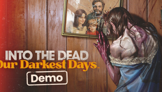 勇闯死人谷：暗黑之日（Demo）
